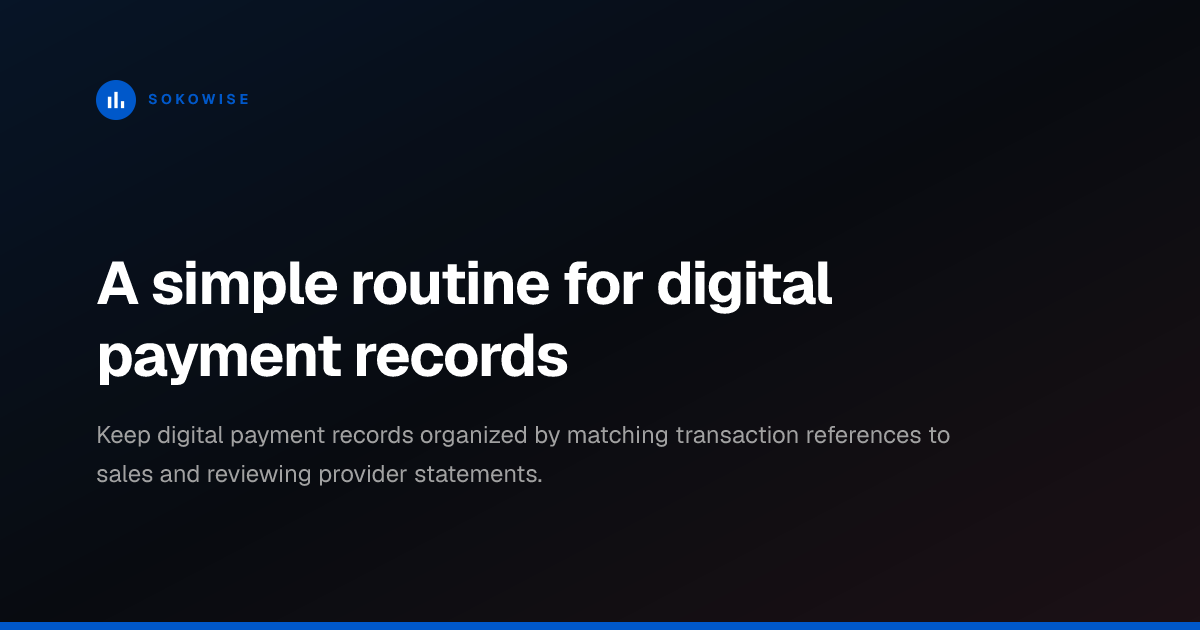 A simple routine for digital payment records