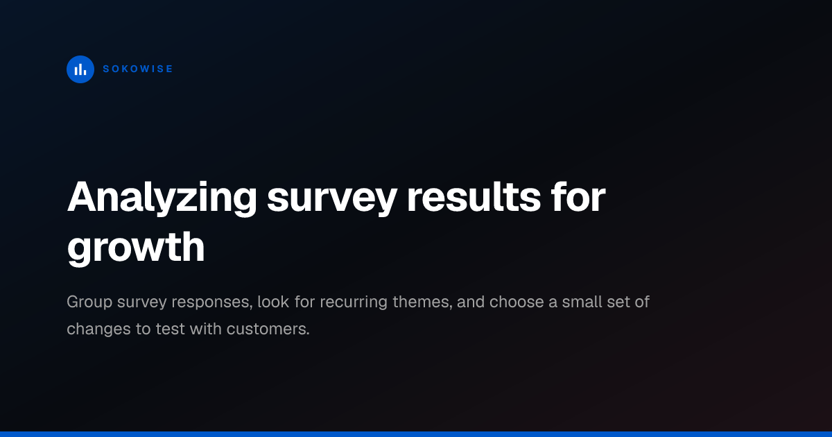Analyzing survey results for growth