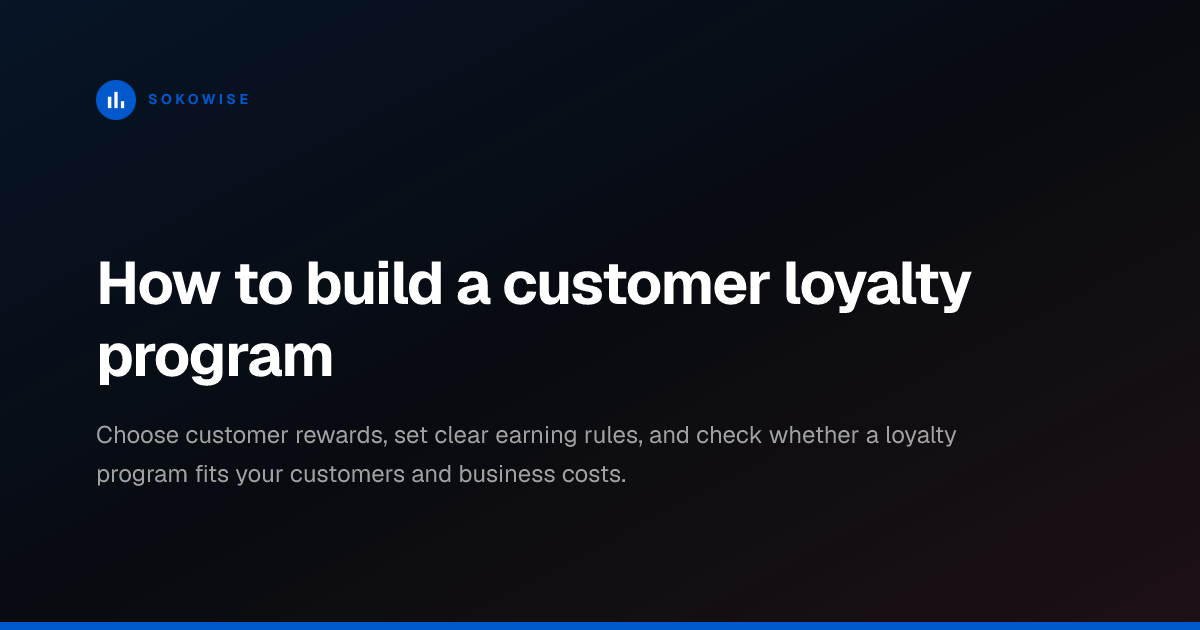 How to build a customer loyalty program