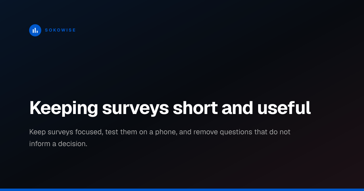 Keeping surveys short and useful