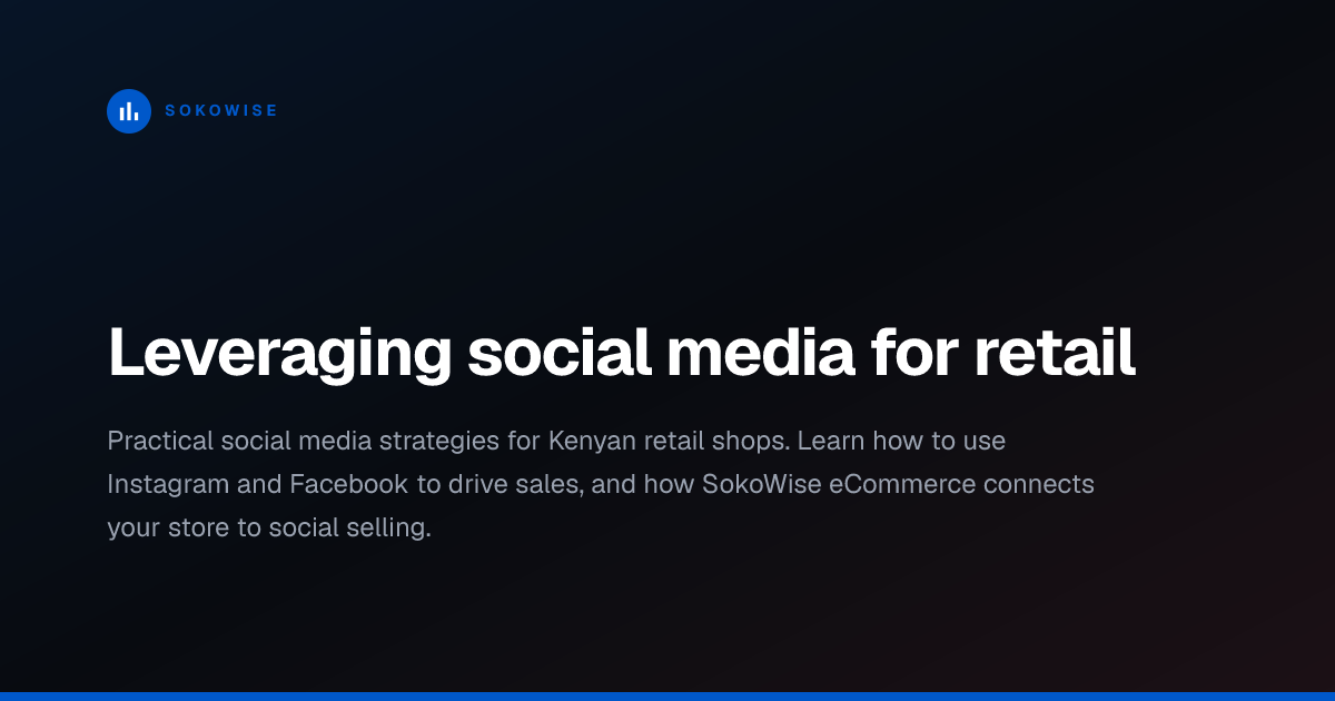 Leveraging social media for retail