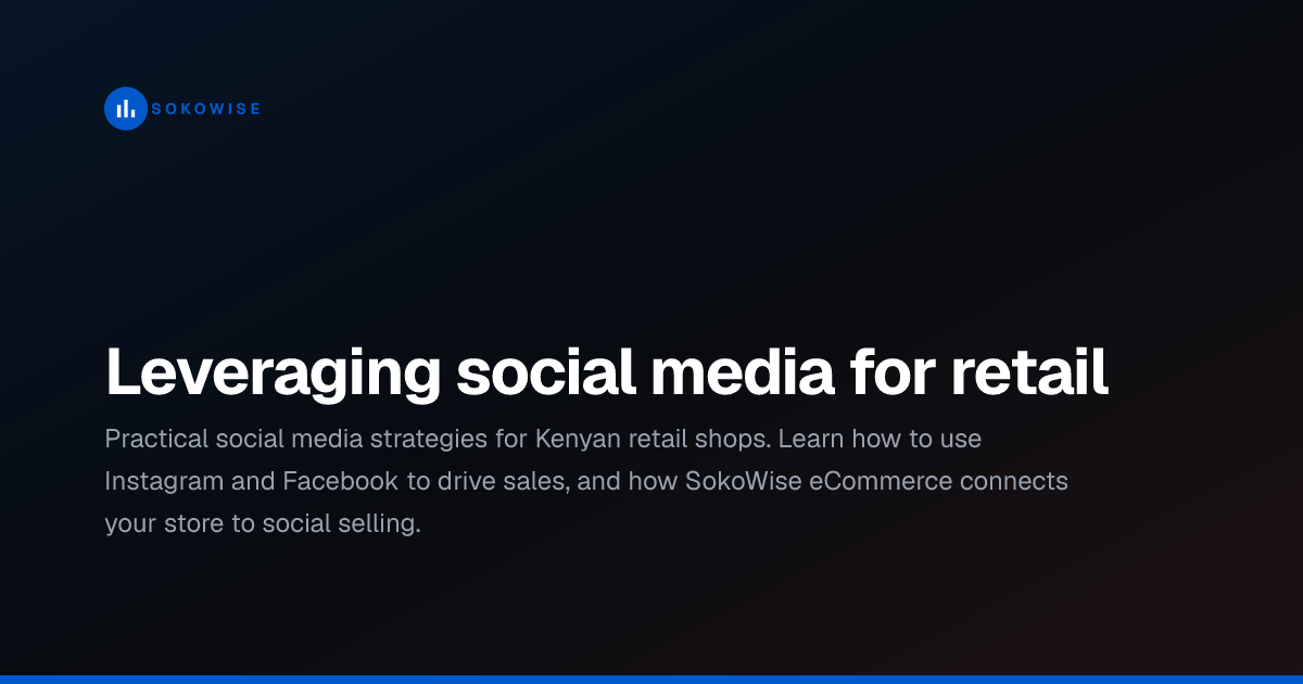Leveraging social media for retail
