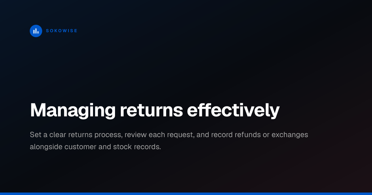Managing returns effectively