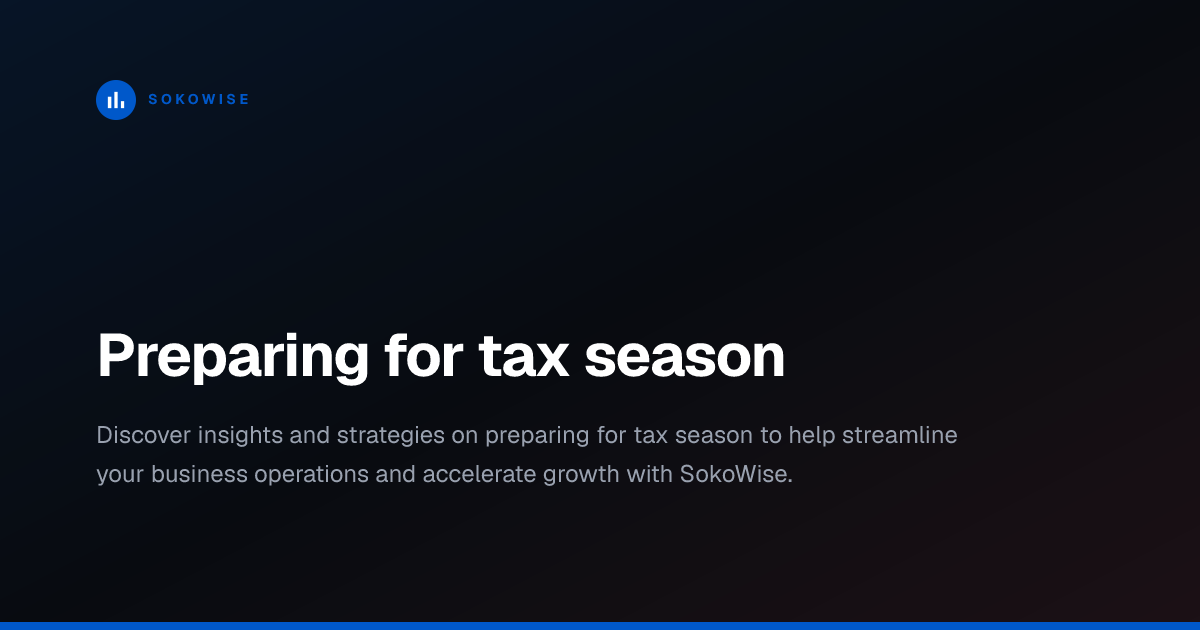 Preparing for tax season