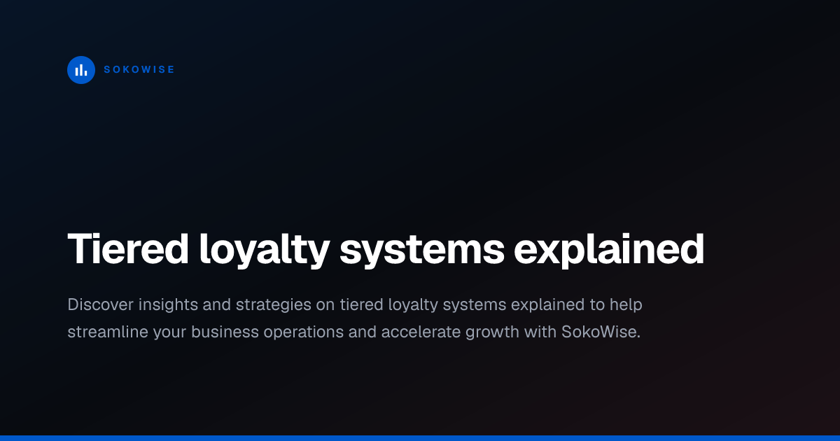 Tiered loyalty systems explained