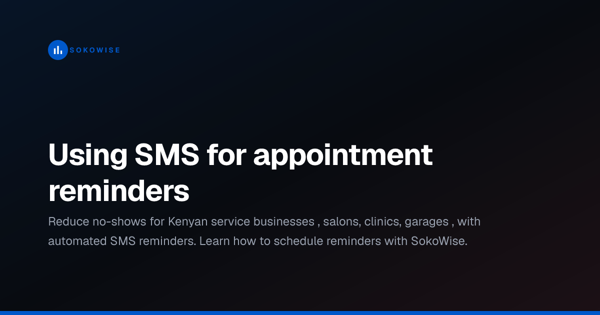 Using SMS for appointment reminders