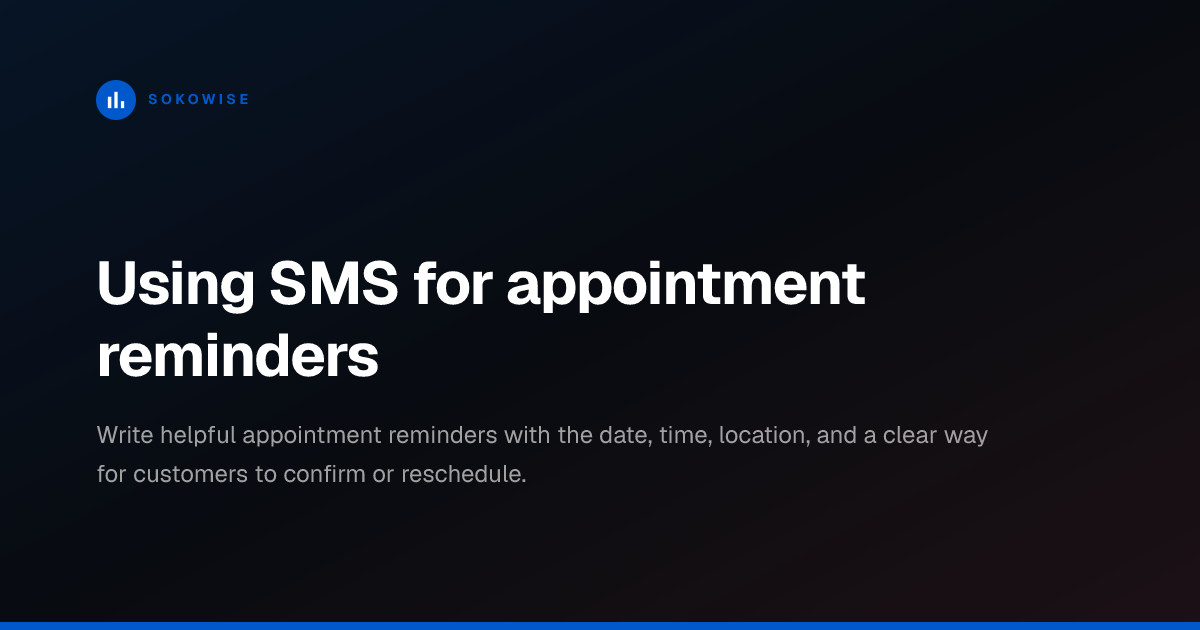 Using SMS for appointment reminders