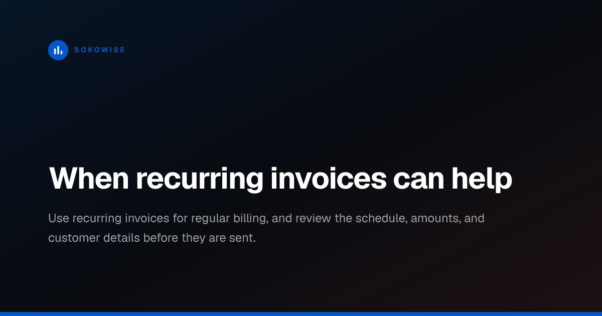 When recurring invoices can help